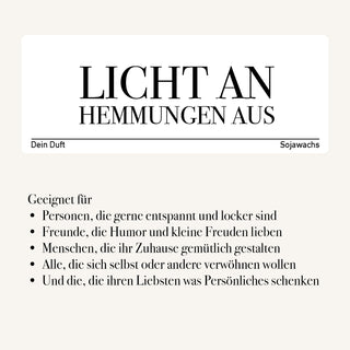 Duftkerze "Kerze an Hemmungen aus"