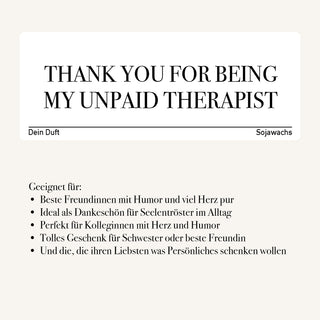 Duftkerze "Thank You for Being My Therapist"