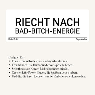 Duftkerze "Riecht nach Bad-Bitch-Energie“