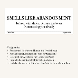 Duftkerze "Smells Like Abandonment"