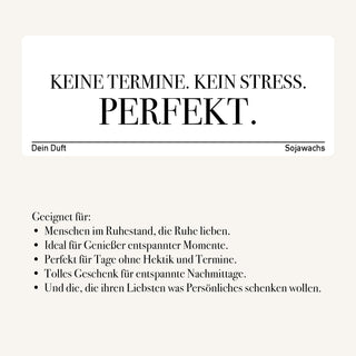 Duftkerze "Keine Termine. Kein Stress. Perfekt."