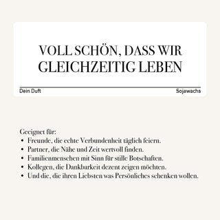 Duftkerze "Voll schön, dass wir gleichzeitig leben"