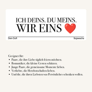 Duftkerze "Ich deins. Du meins. Wir eins ❤️"
