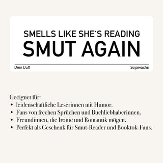 Duftkerze "Smells Like She’s Reading Smut Again"