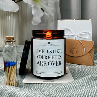 Duftkerze "SMELLS LIKE YOUR FIFTIES ARE OVER"